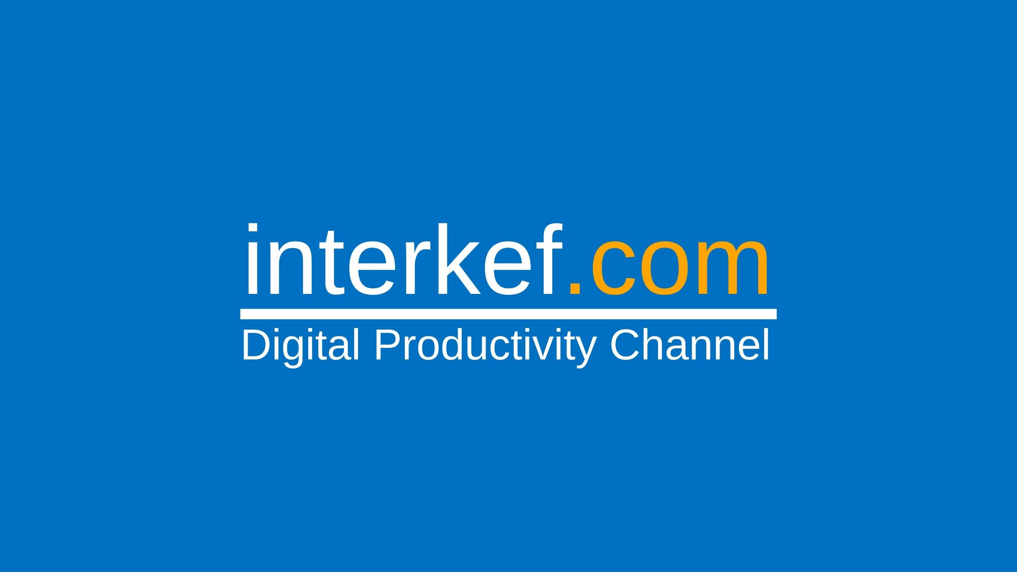 interkef.com - Productivity Channel